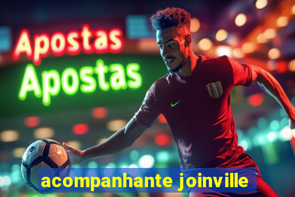 acompanhante joinville